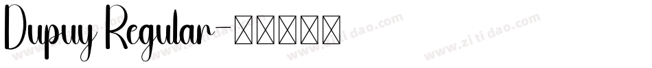 Dupuy Regular字体转换